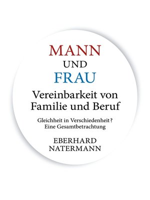 cover image of MANN und FRAU Vereinbarkeit von Familie und Beruf